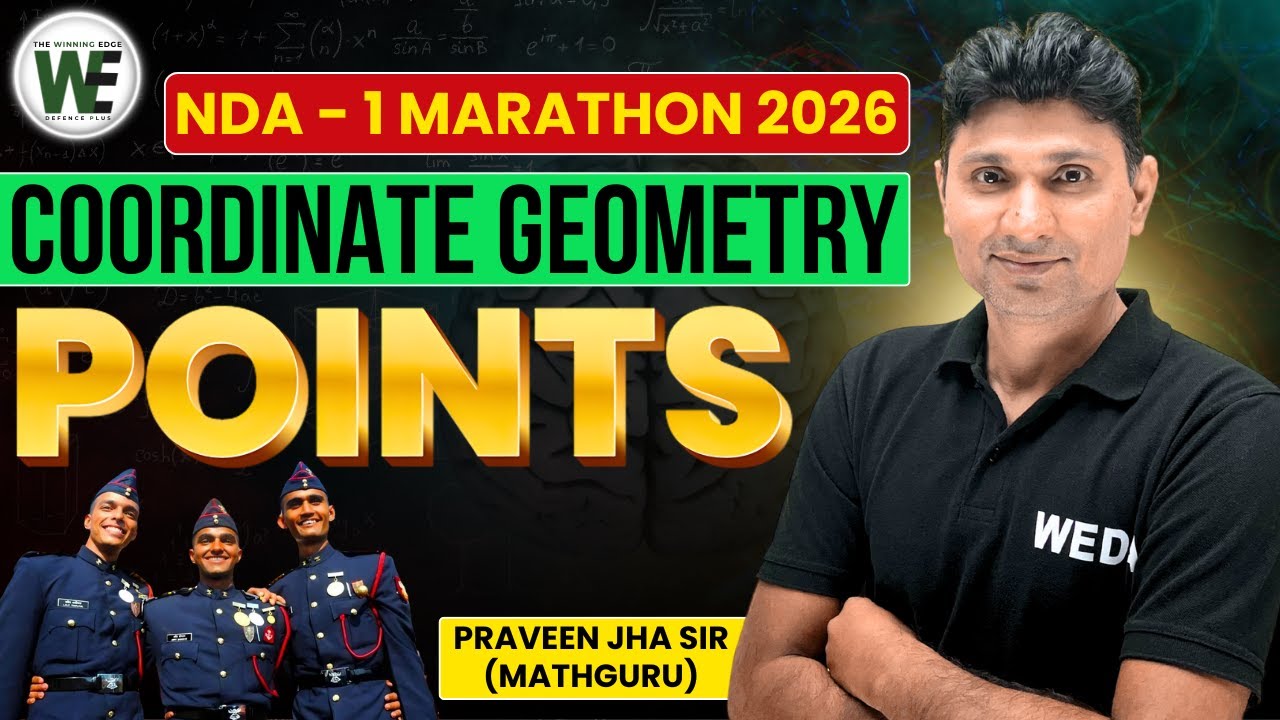NDA Maths Marathon: Coordinate Geometry POINTS Masterclass – Lines + Circles PYQs LIVE Class 2026