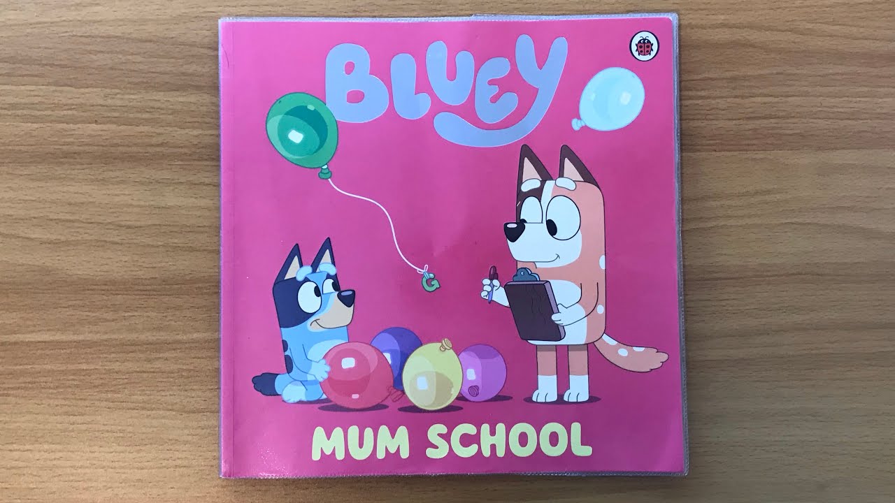Bluey: Mum School - Read Aloud Bluey Book for Children and Toddlers