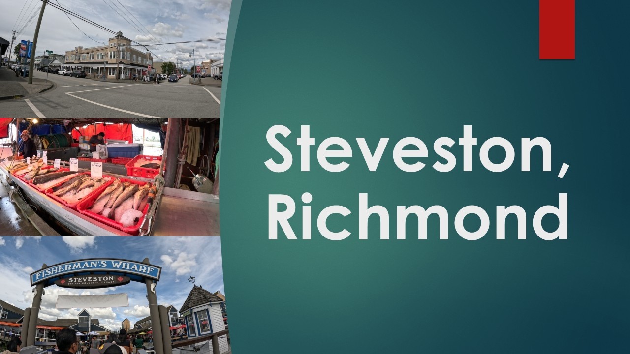 Steveston, Richmond - Sunny Stroll