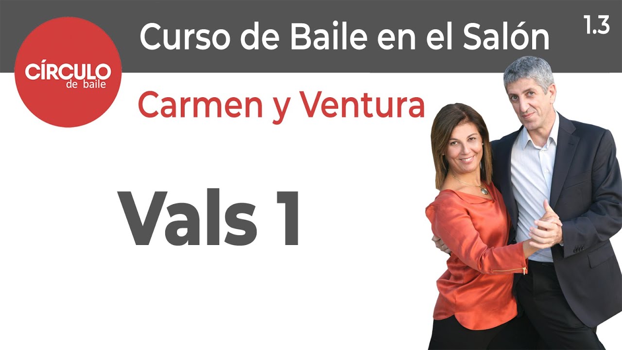 Baile en el Salón fácil con Carmen y Ventura. 1.3. Vals