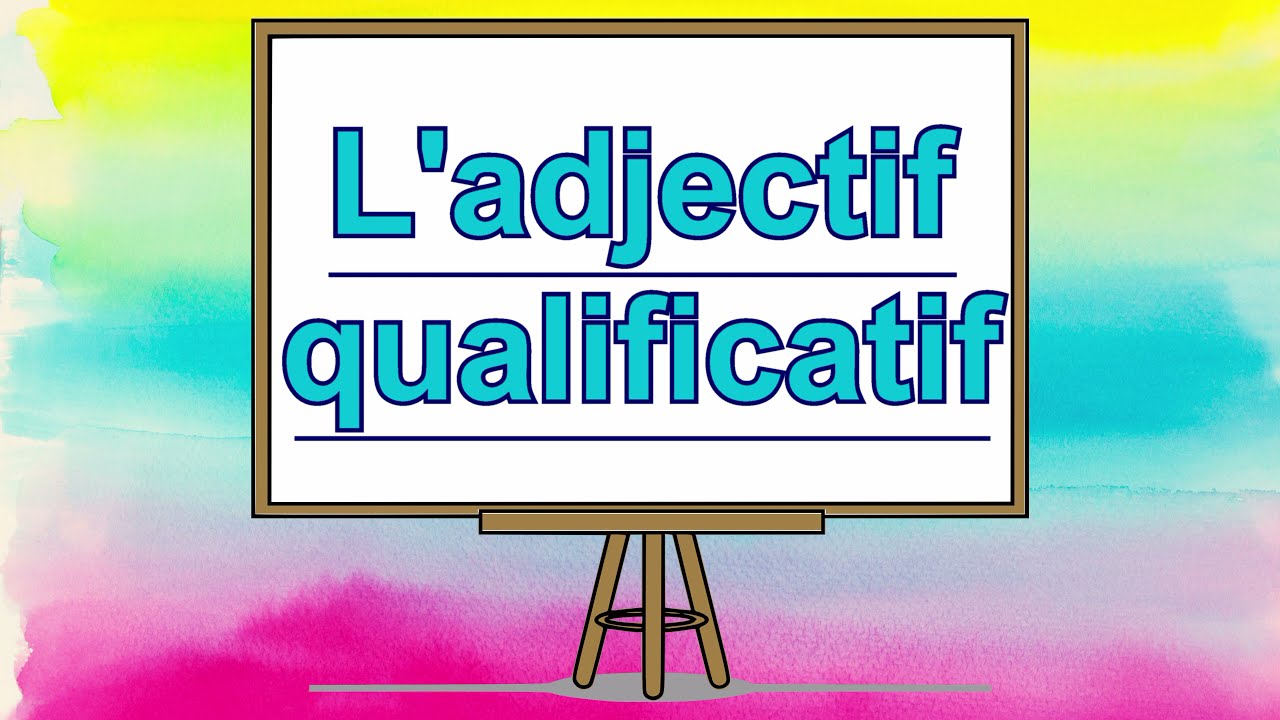 L'adjectif qualificatif.  GRAMMAIRE EXPRESS. Niveau CE1.