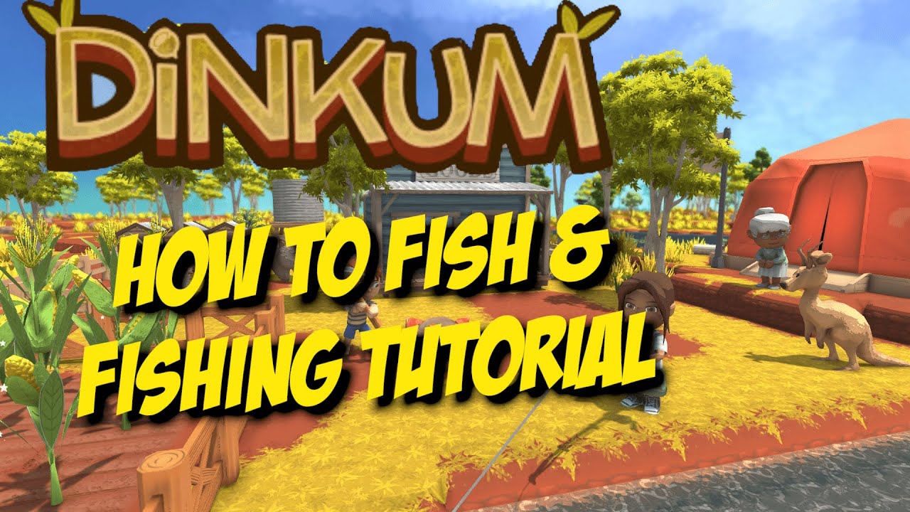 Dinkum How To Fish And Fishing Tutorial