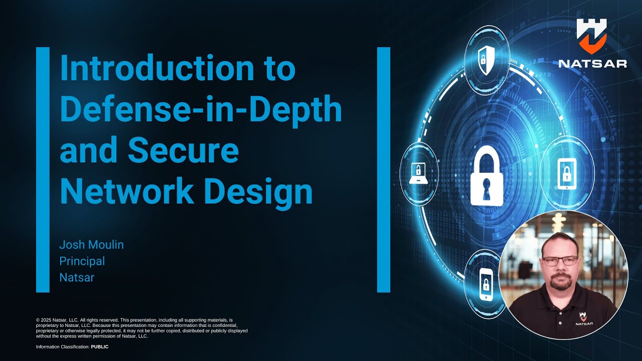 Introduction to Defense in Depth and Secure Network Design