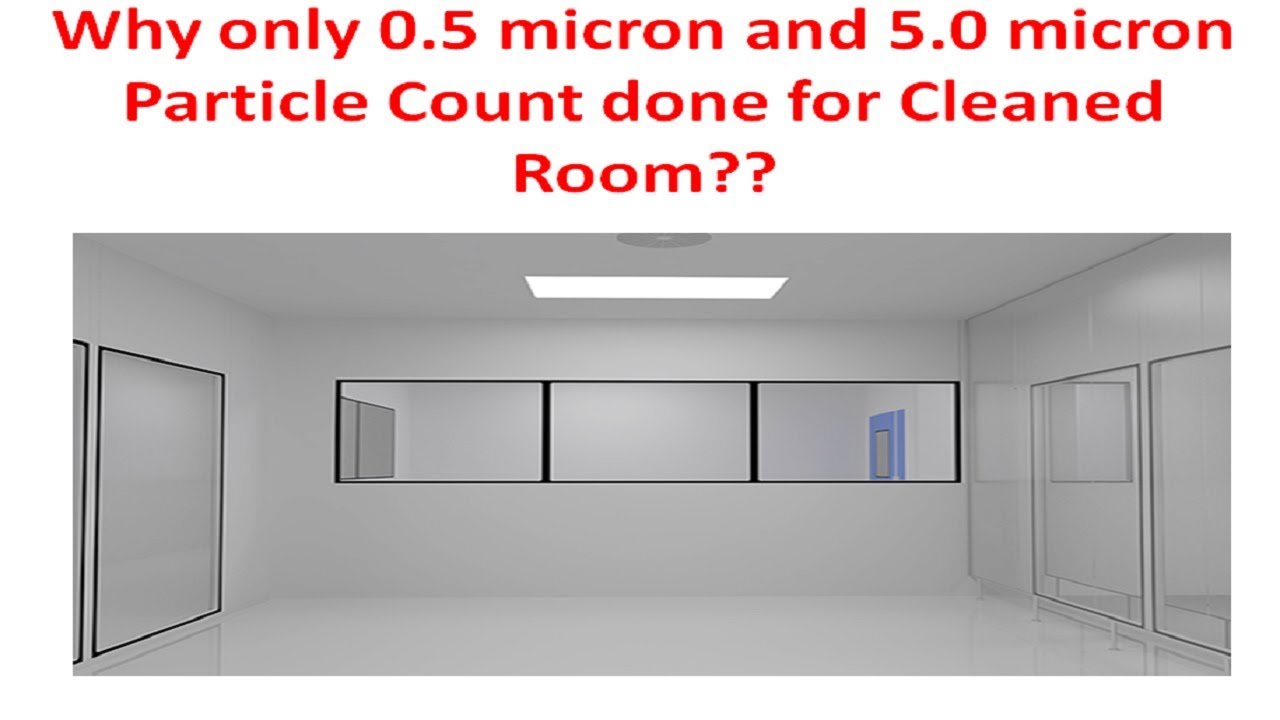 Particle Count in Pharmaceutical  Industry