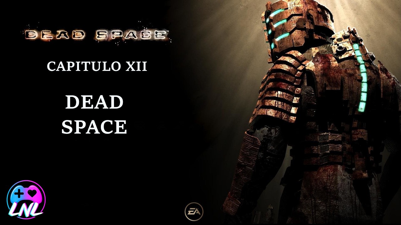 TERROR CON DEAD SPACE(no remake) CAP 12 - DEAD SPACE #deadspace #gameplay