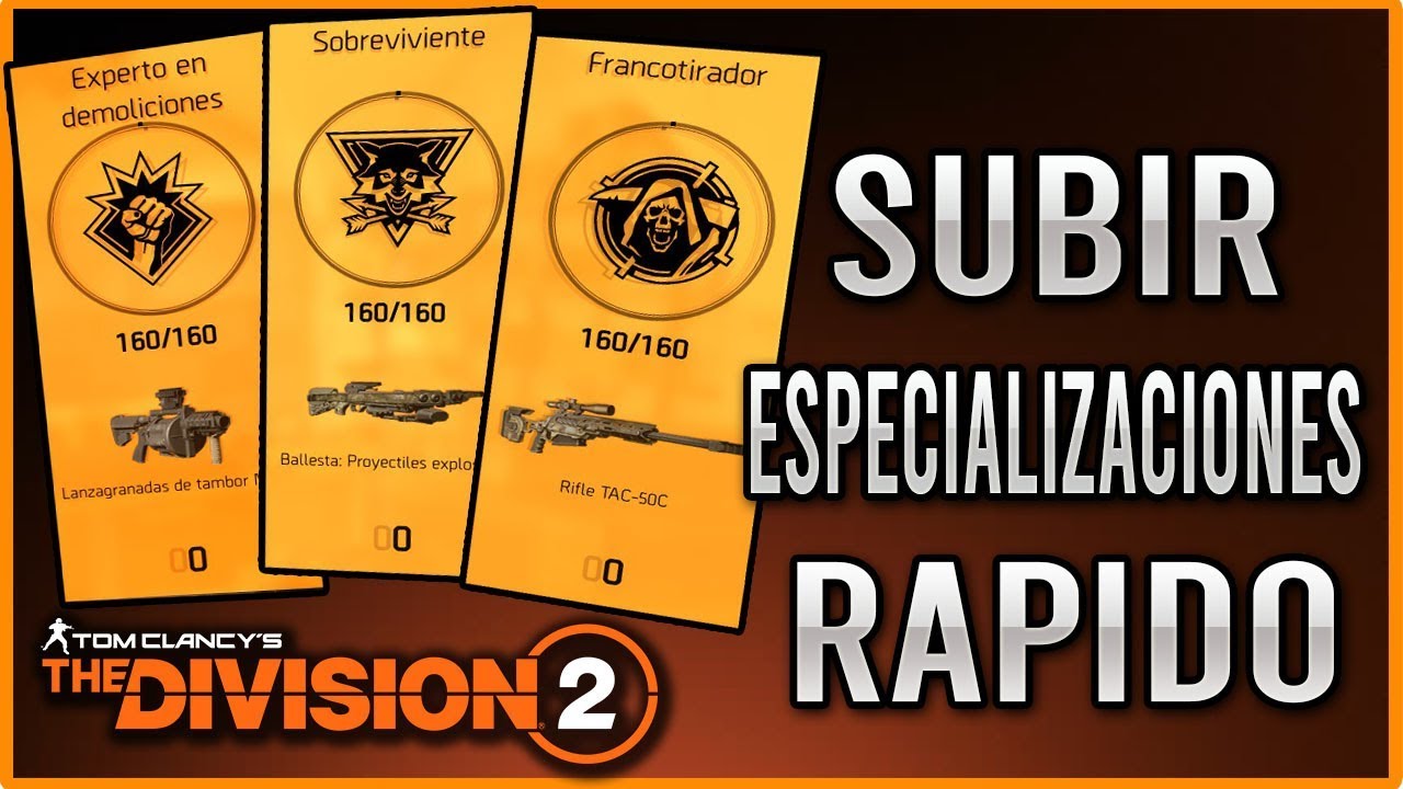 Como Subir todas las Especializaciones Rapido - The Division - Guias en español