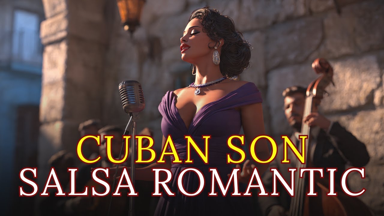 Romantic Havana Nights Playlist 🌹 Son Cubano Love Mix 🇨🇺