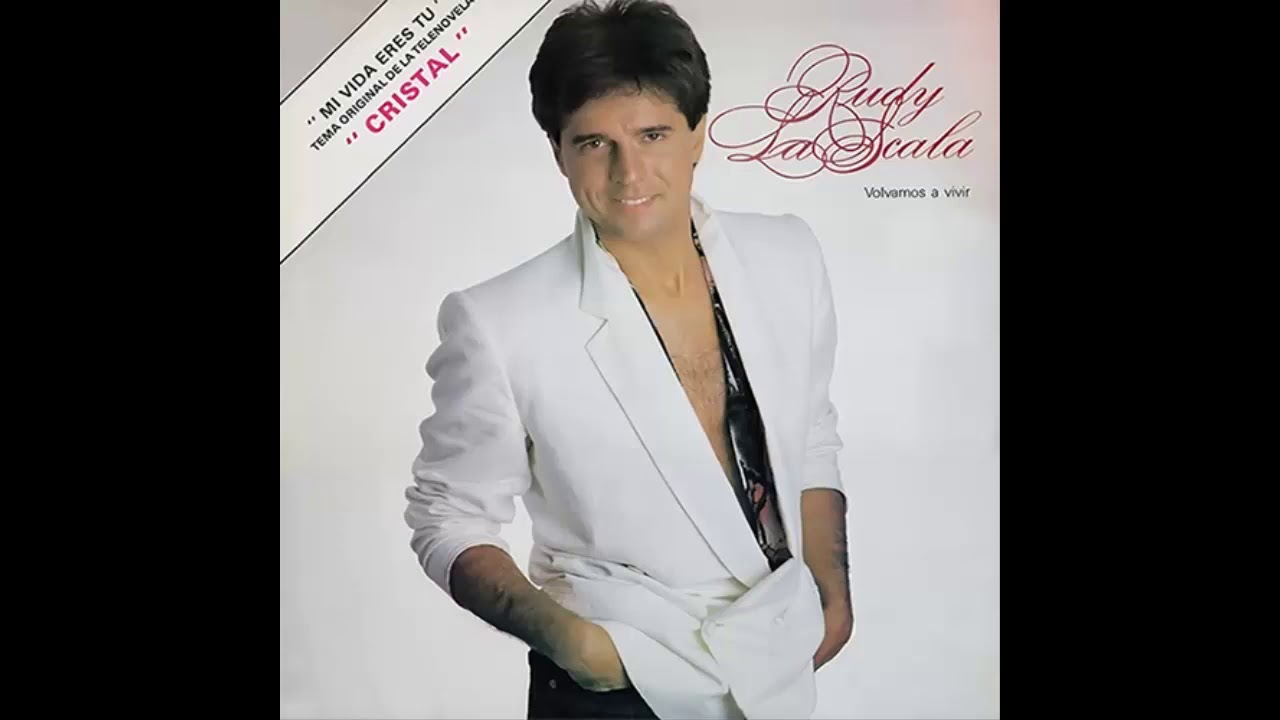 MI VIDA ERES TU - Rudy La Scala