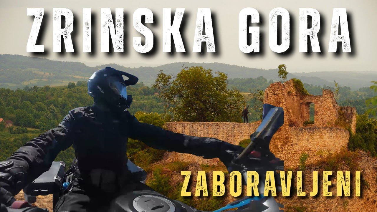 Utvrda ZRIN i Zrinska gora - kako žive zaboravljeni stanovnici Zrinske gore