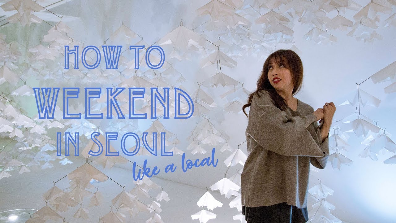 How to Weekend in Seoul (like a local): Brunch, Art & Coffee