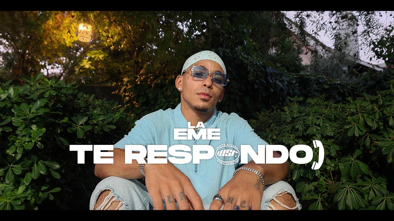 La Eme - Te Respondo (Video oficial)
