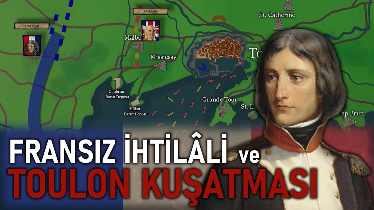 Fransız İhtilâli ve Toulon Kuşatması| Napolyon Bonapart Sahaya İniyor | NAPOLYON #2
