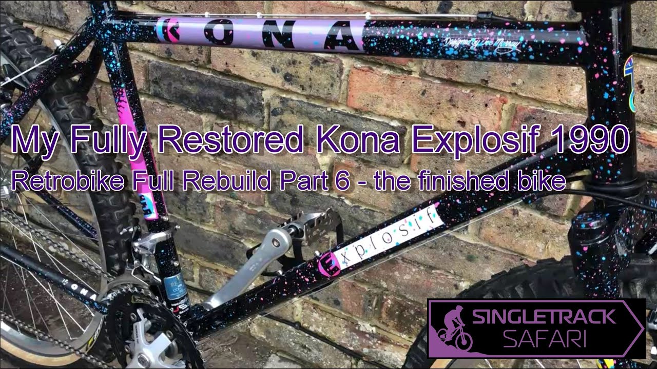 My Fully Restored Kona Explosif 1990 -  Retrobike Rebuild Part 6 -STS22