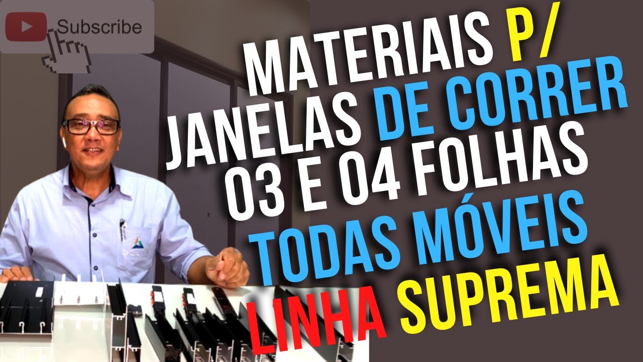 Materiais para Janelas 03 e 04 Folhas Todas Móveis - Linha Suprema c/ Corte