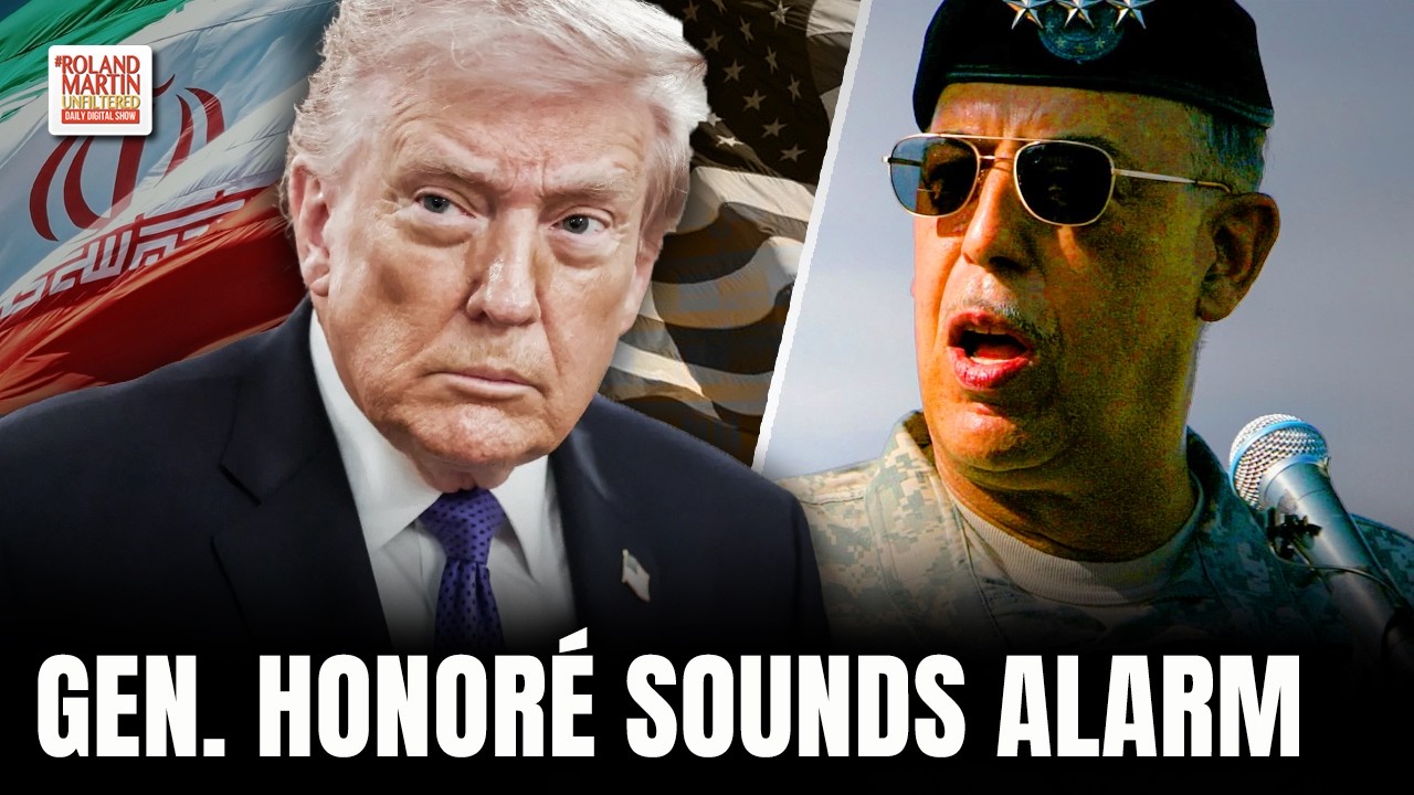 Gen. Russel Honoré Sounds Alarm. Iran War Narrative Collapsing. Reasons Keep Changing.
