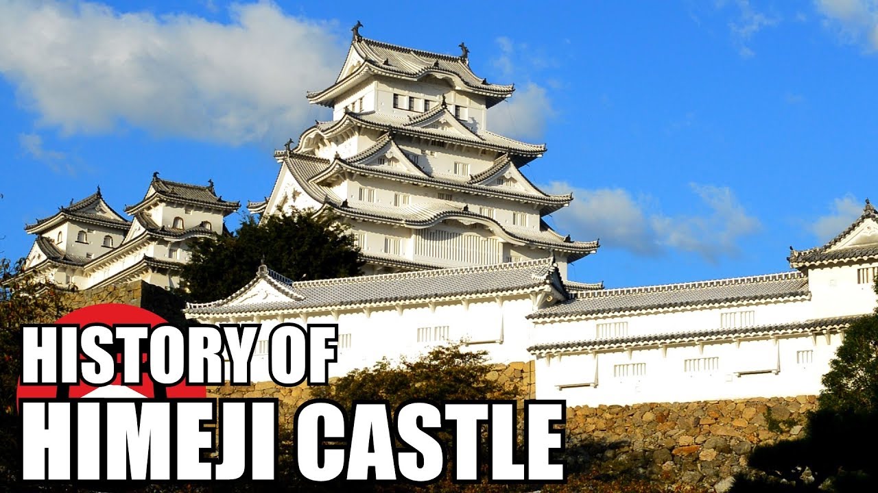 HIMEJI CASTLE - History And Full Visit 姫路城