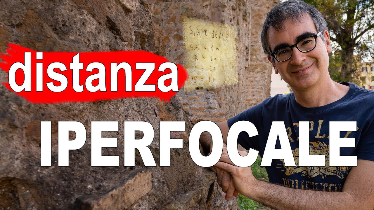 Distanza Iperfocale & Profondità di Campo: TUTTO quello che devi Sapere