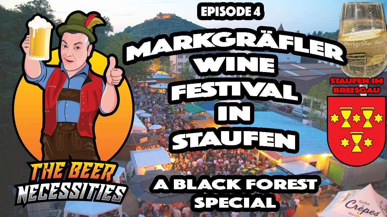 The Staufen Markgr&auml;fler WINE FESTIVAL in Germany's Black Forest!