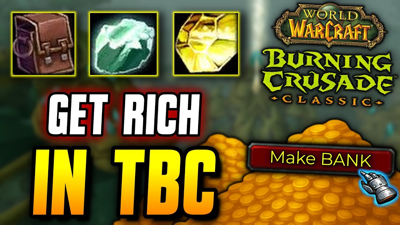Get RICH in TBC - Best Gold Investments in Classic WoW!