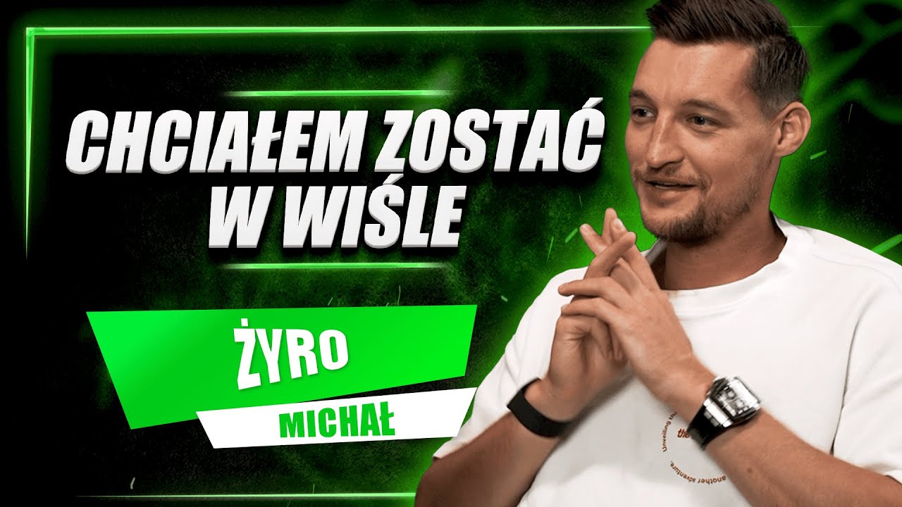 MICHAŁ ŻYRO W DUŻYM WYWIADZIE O LEGII, WOLVES, WIŚLE KRAK&Oacute;W I KONTUZJACH