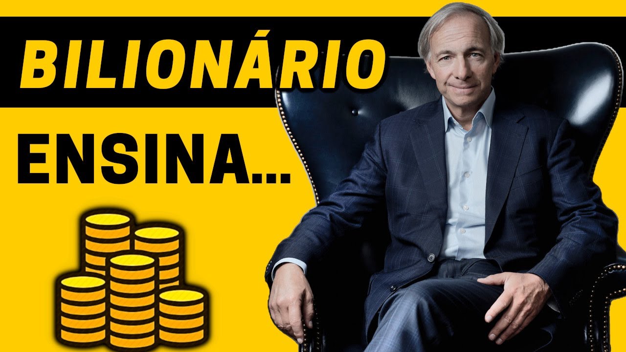 5 Etapas Para Você Ter Tudo Que Deseja na Vida | Princípios de Vida de Ray Dalio (Bilionário)