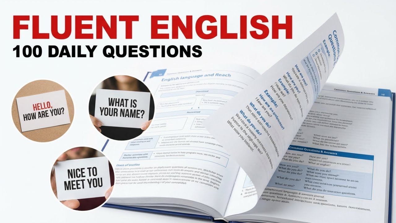 Speak English Fluently | 100 Common Daily Life Questions and Answers