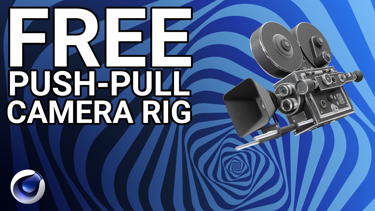 Free Cinema 4D Push Pull/Vertigo Camera Rig