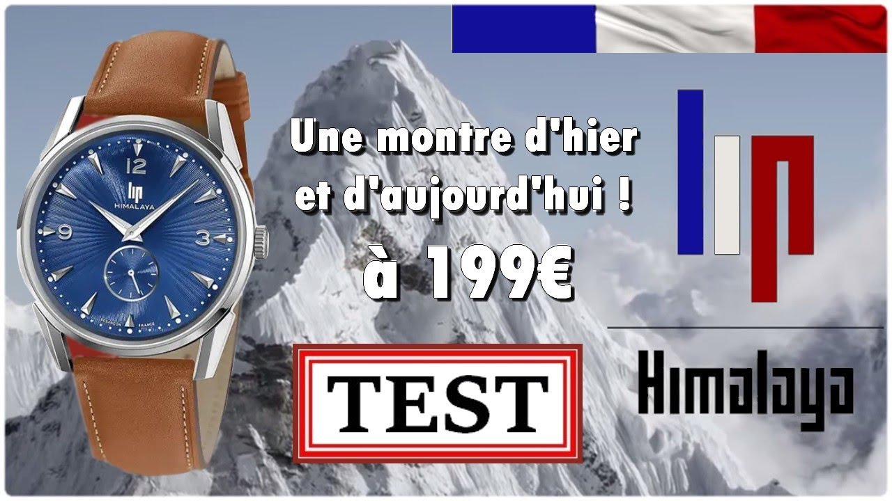 Montre LIP Himalaya &agrave; 199&euro; ! Une montre d'hier et d'aujourd'hui ! #lip #montrefrancaise #testmontres