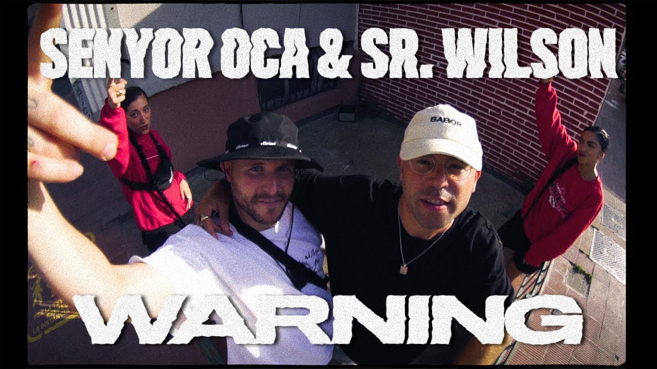 SENYOR OCA &  SR.WILSON - WARNING (Videoclip Oficial)