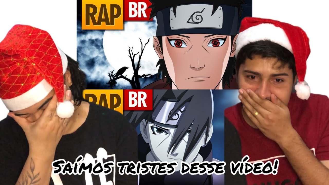 (React) Rap do Shisui/Rap do Itachi - Tauz. Esse react foi o mais triste já assistido nesse canal.