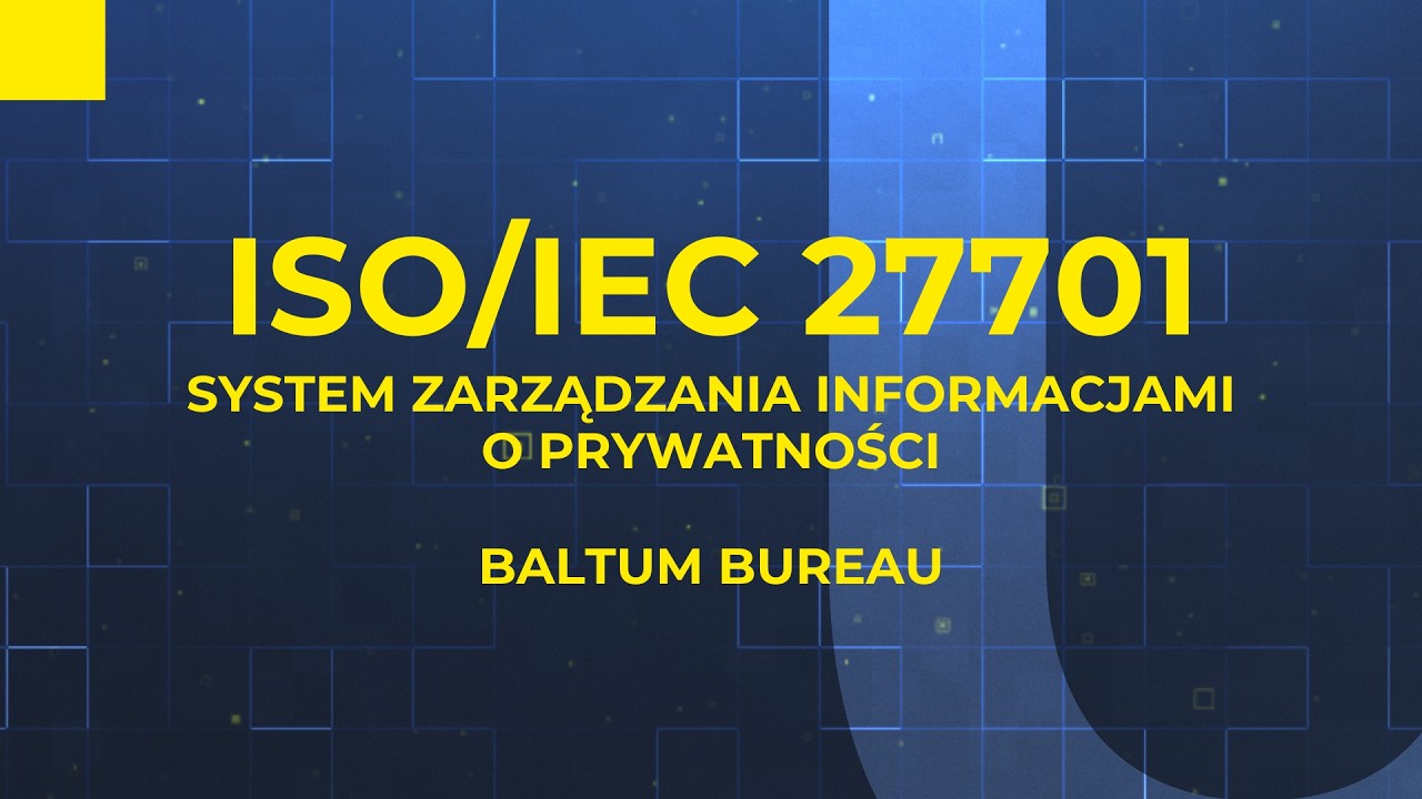 ISO/IEC 27701 - system zarządzania informacją o prywatności