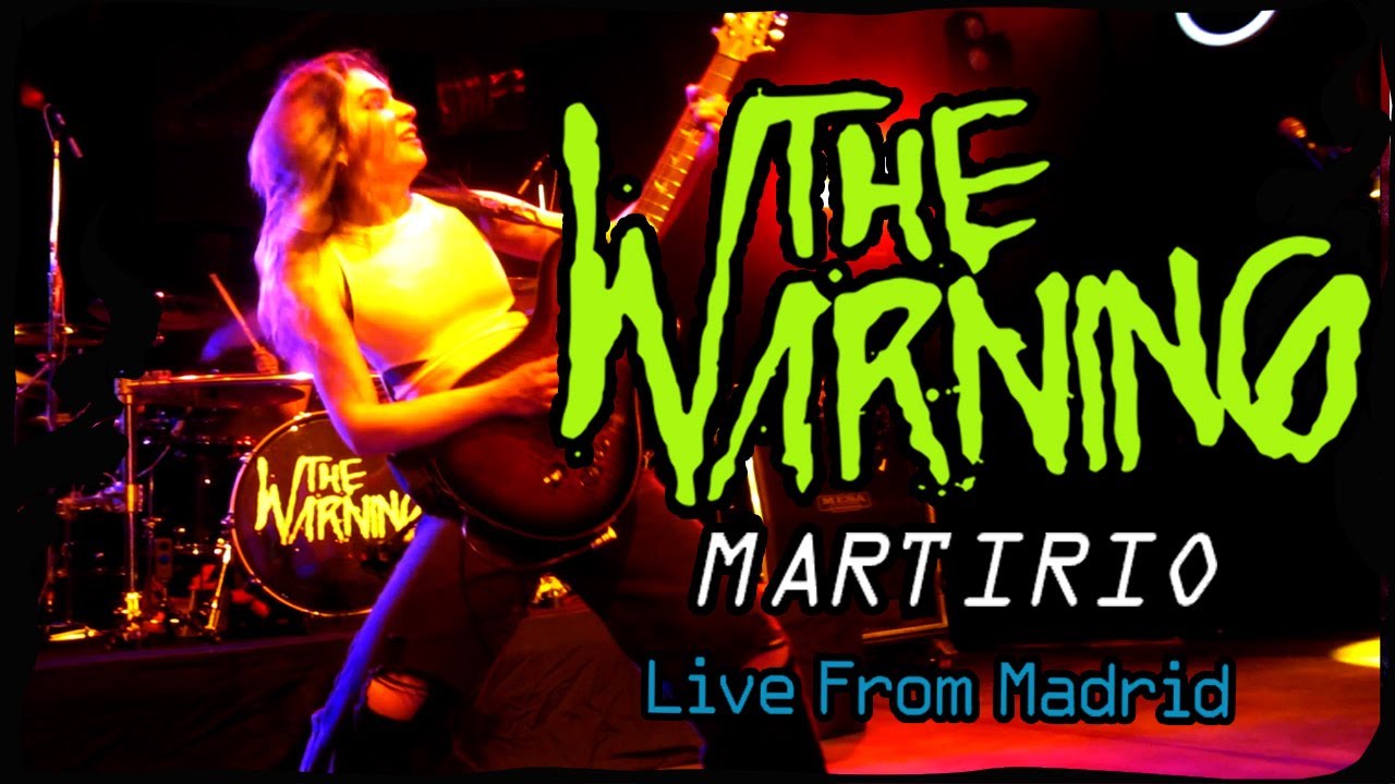 The Warning - Martirio (Live from Madrid, june 16th, 2023)