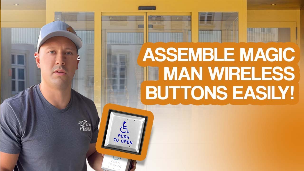 How to Assemble Wireless Handicap Buttons | Magic Man Door Controls HD500 Series