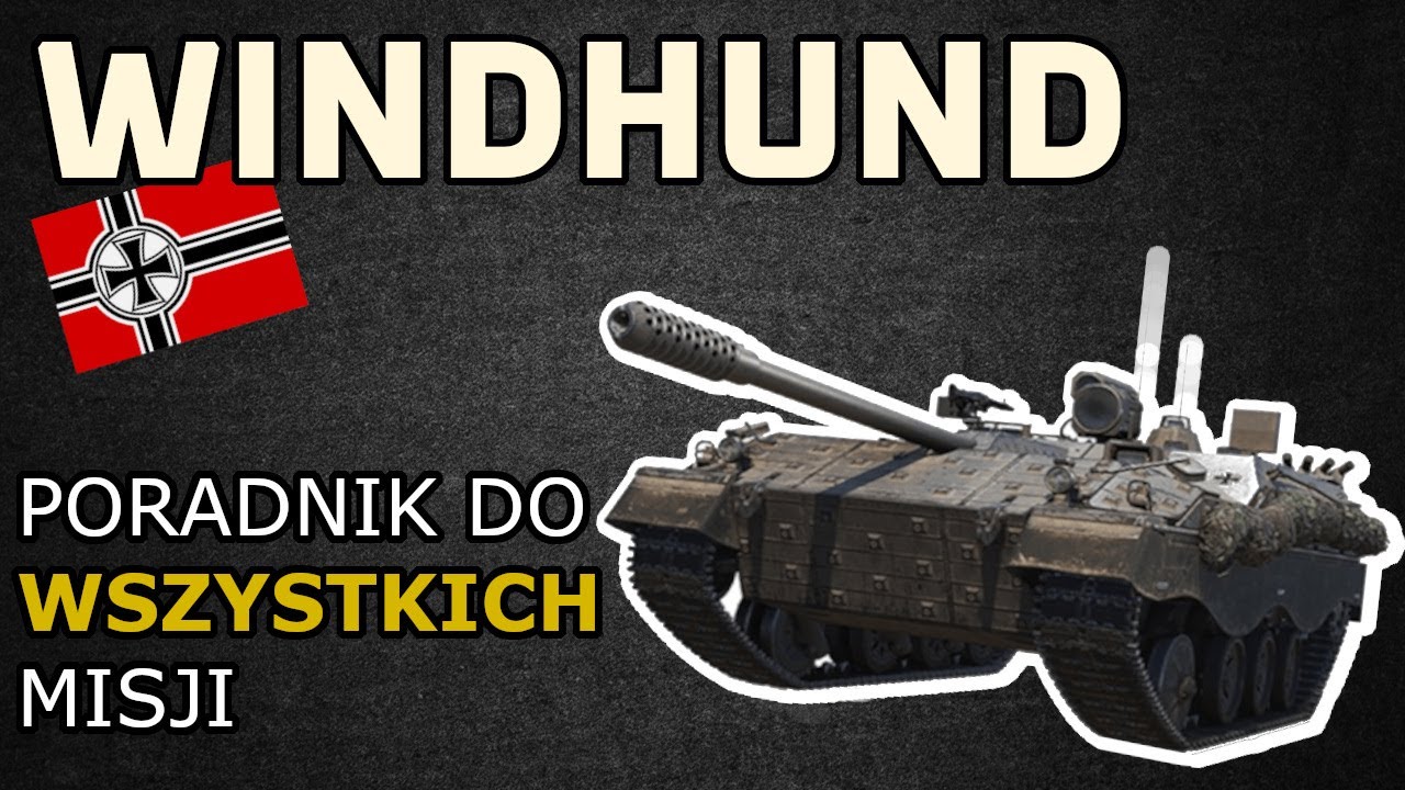 Windhund | Poradnik do ⭐WSZYSTKICH⭐ misji