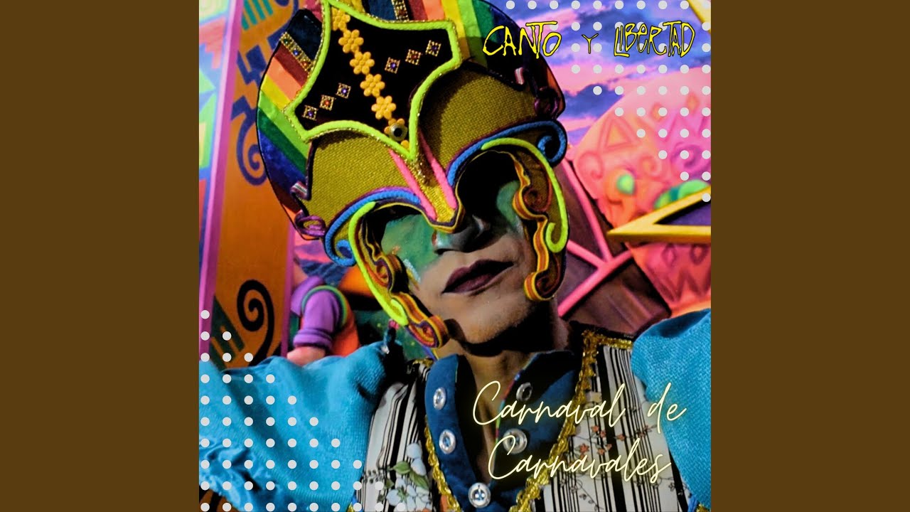 Carnaval de Carnavales (2023 Remastered)