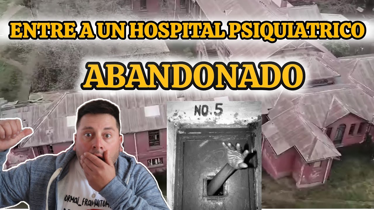 HOSPITAL PSIQUIATRICO EL PERAL ESTO PASO