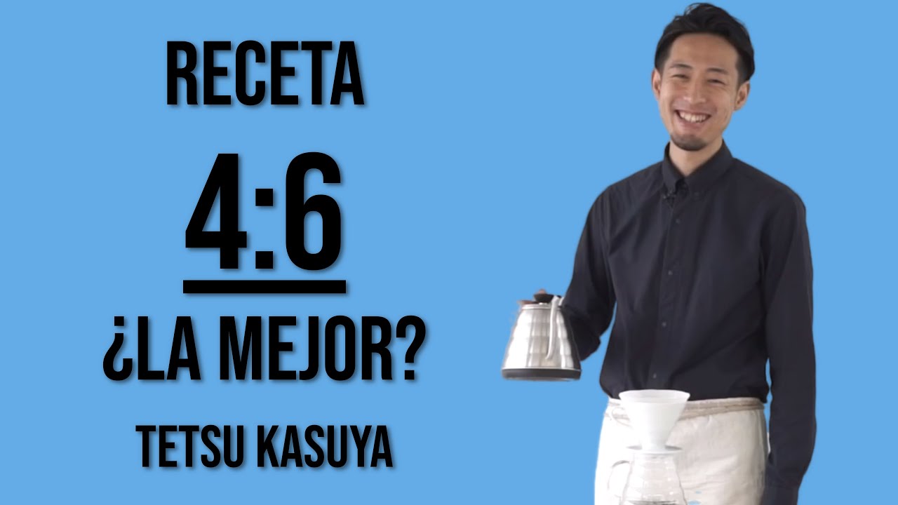 ESTA RECETA GANÓ UN MUNDIAL DE CAFÉ - Receta 4:6 Tetsu Kasuya