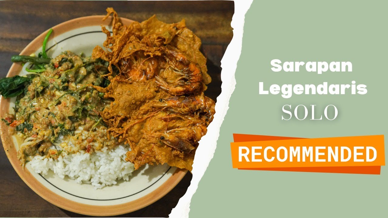 SARAPAN LEGENDARIS SOLO 