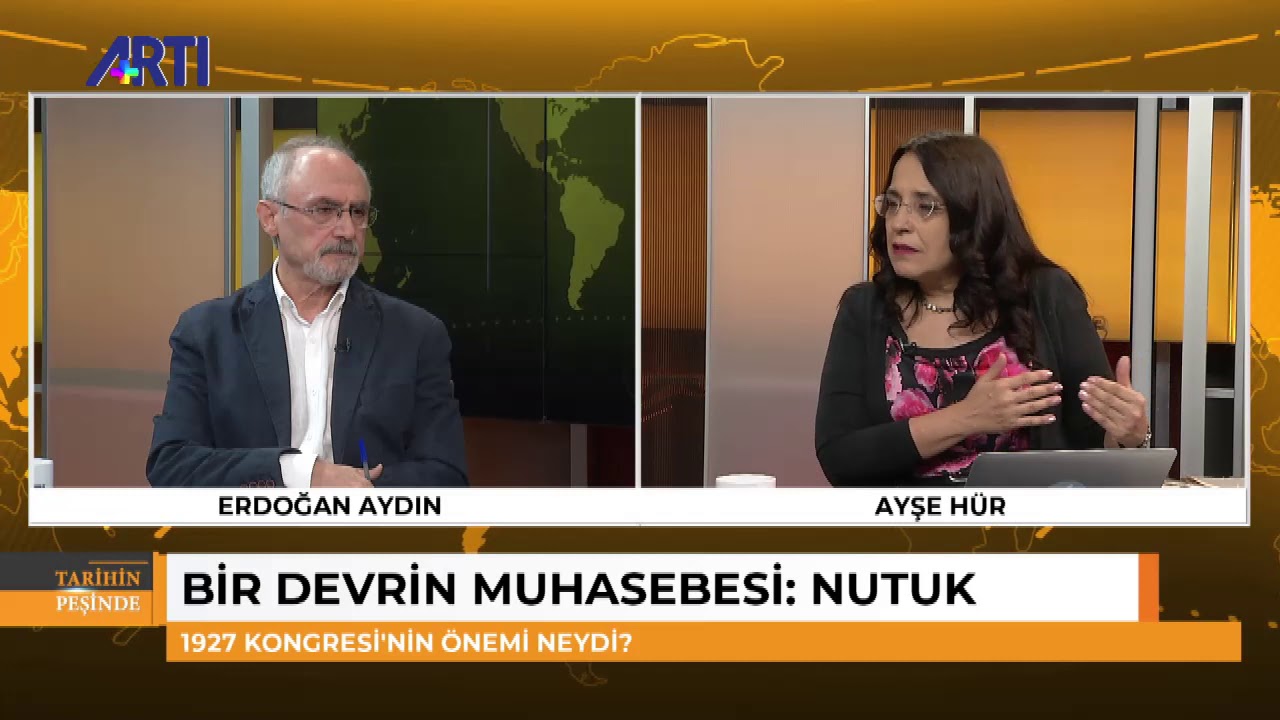 Erdoğan Aydın ve Ayşe Hür ile Tarihin Peşinde 1 - Bir devrin muhasebesi: Nutuk!
