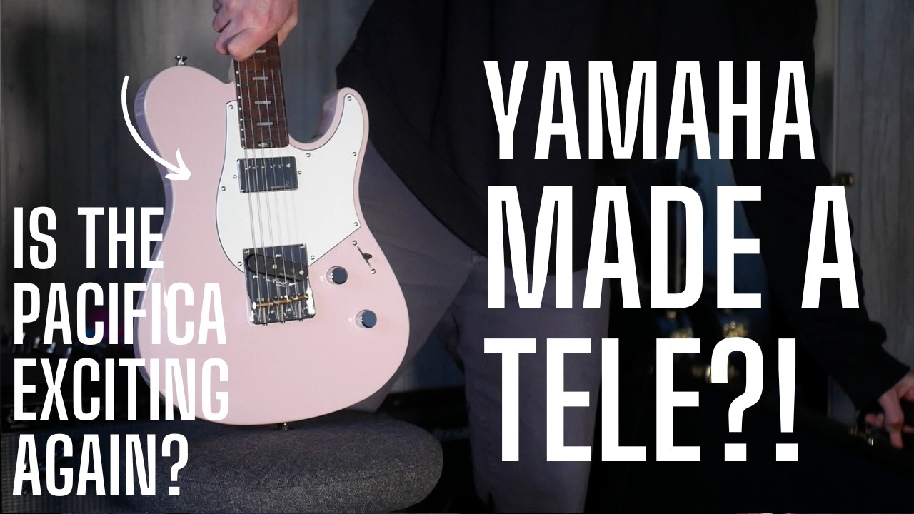 Can a Pacifica EVER Be Exciting? Yamaha's Answer to the Telecaster THE NEW Pacifica Single Cut
