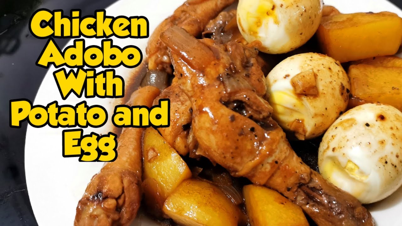 CHICKEN ADOBO WITH POTATO AND EGG