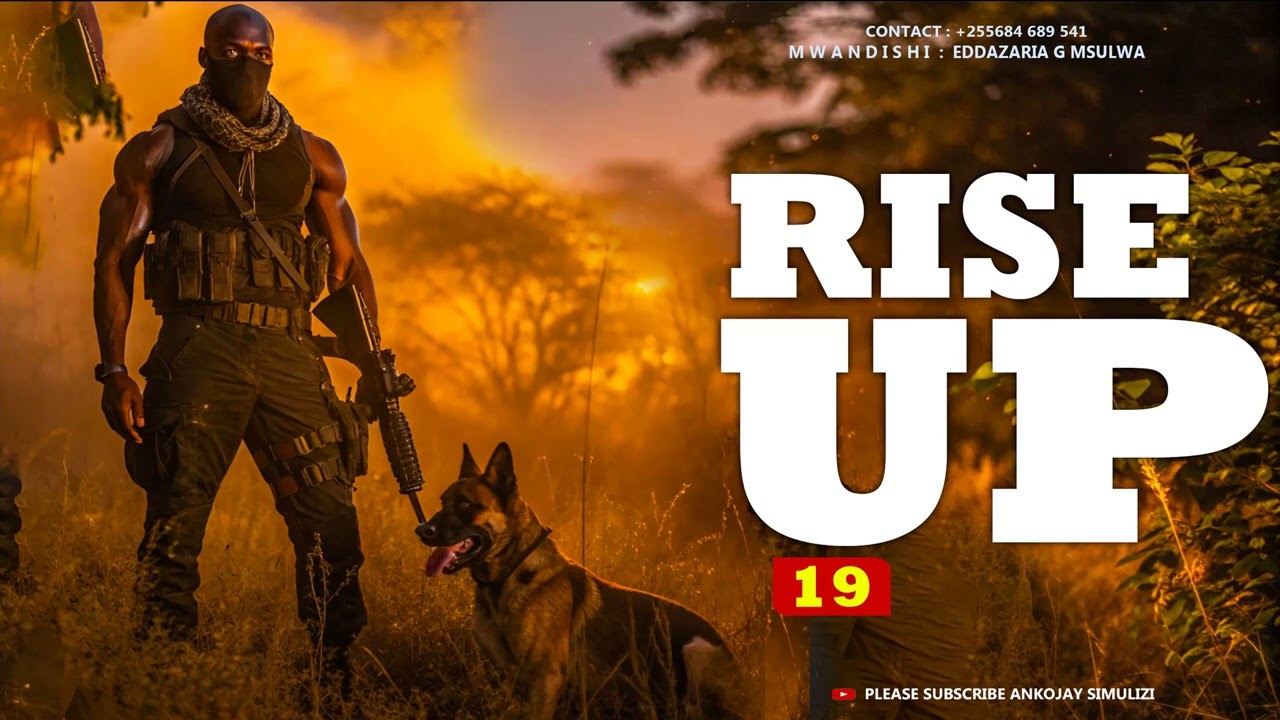 RISE UP - PART 19