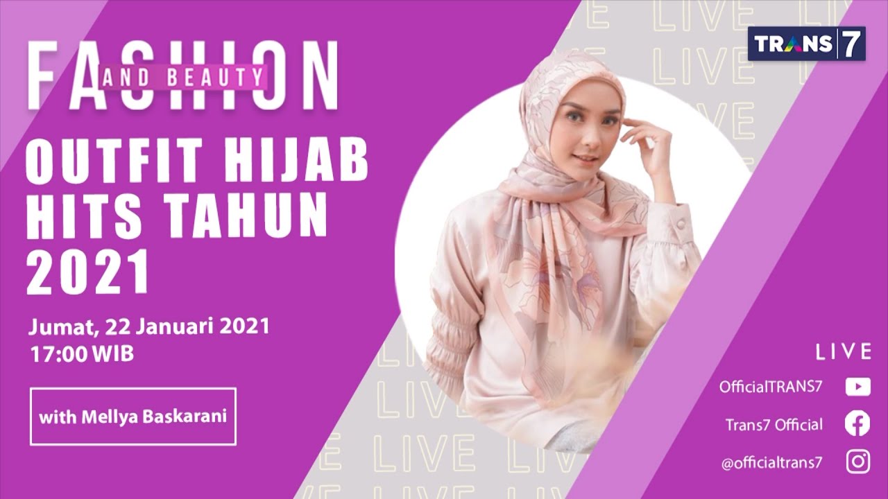 OUTFIT HIJAB HITS TAHUN 2021 With Mellya Baskarani | Fashion & Beauty (22/01/21)