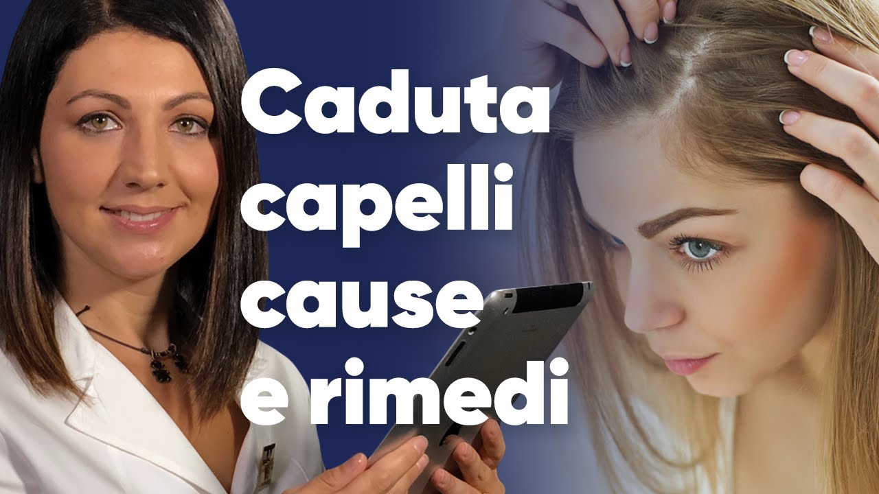 Caduta capelli: le cause e i rimedi