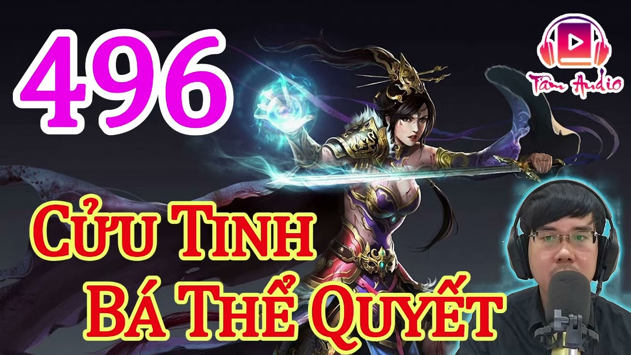 Cửu Tinh B&aacute; Thể Quyết   Tập 496 Chương 4951 4960 Clover Audio