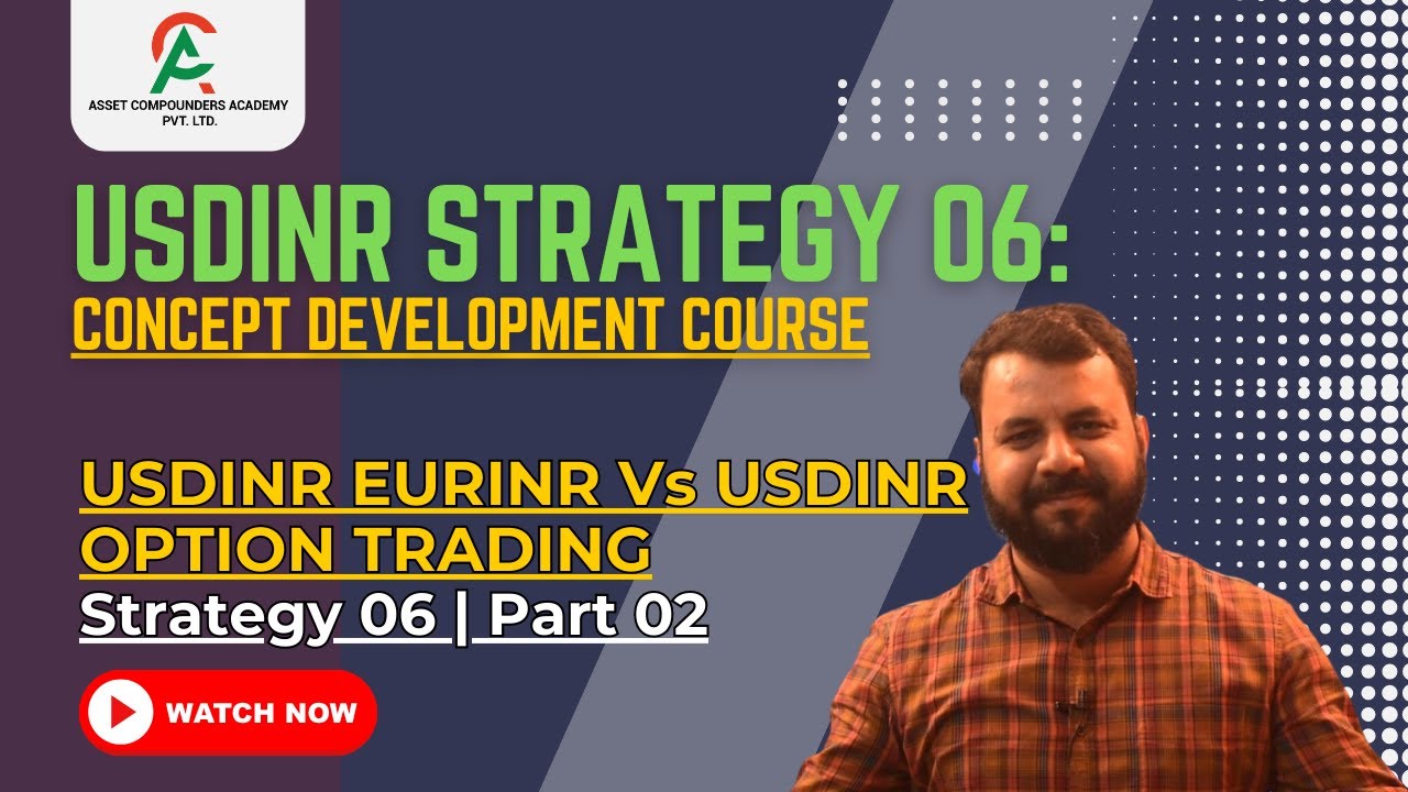 USDINR Vs EURINR Trading Strategy | Part 02 | An Unique Concept of Currency