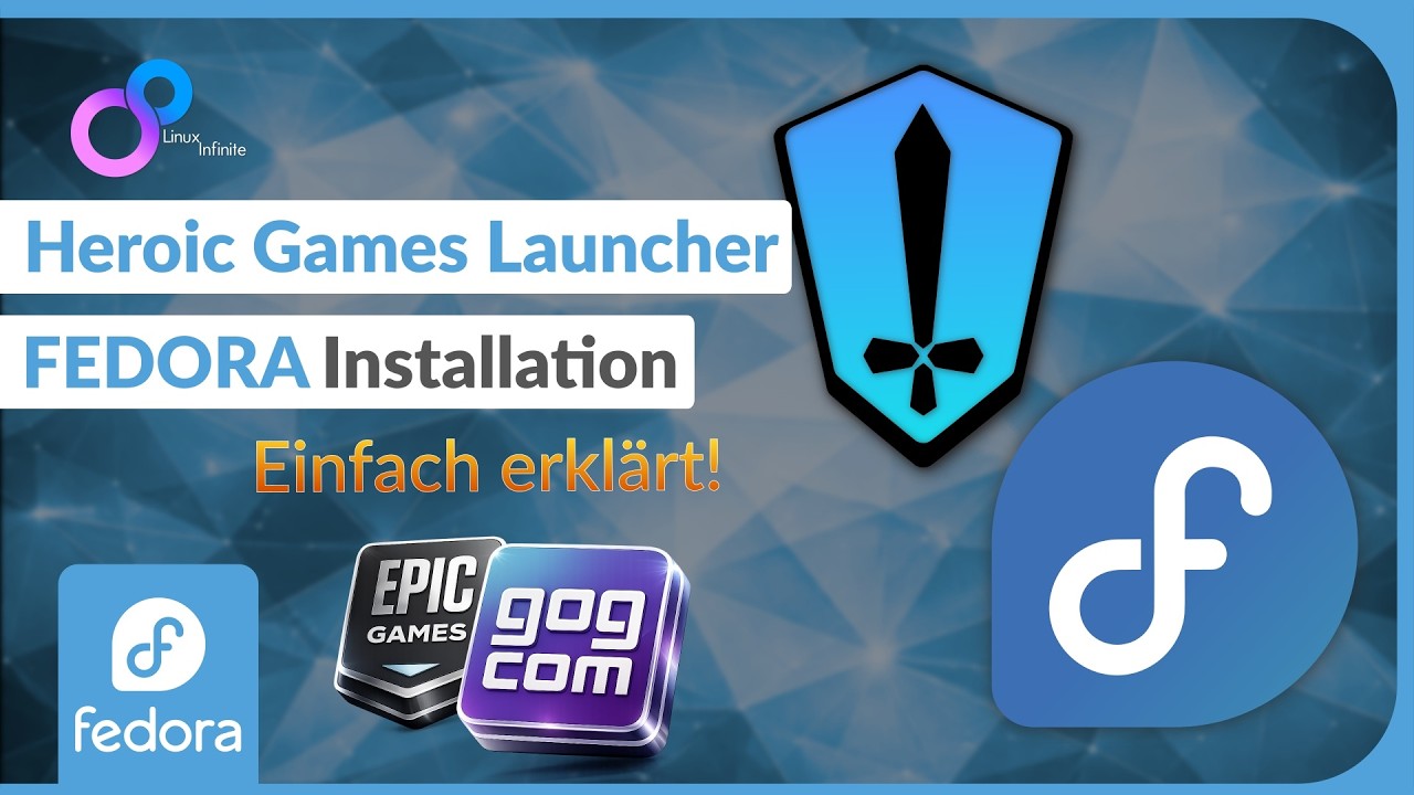 Heroic Games Launcher auf Fedora installieren – Epic, GOG & Prime Gaming unter Linux nutzen!