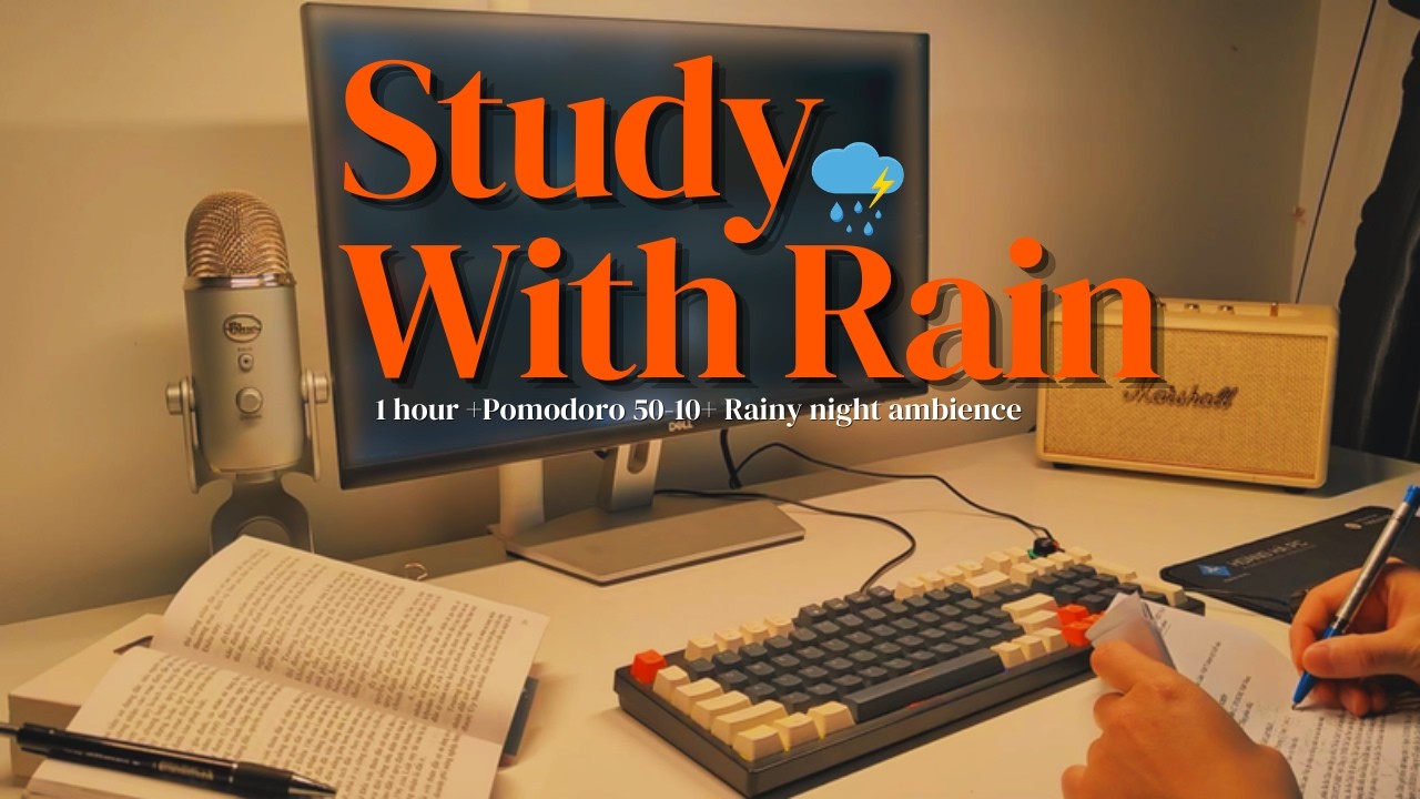 1hr Study With Me – Rainy Night Ambience🌙🌧️ | Pomodoro 50-10, No Music (Rain sound for studying)
