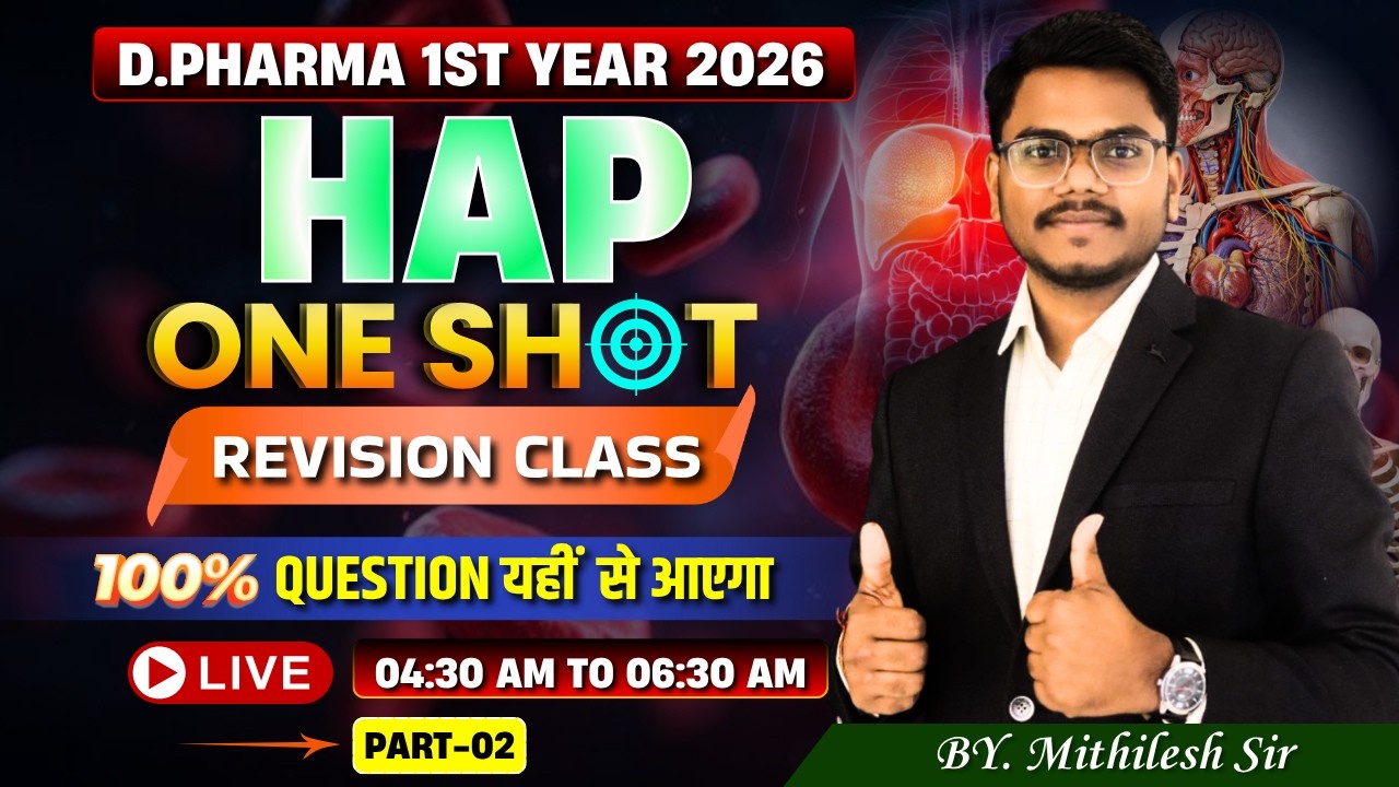 D.Pharma 1st Year 2026 | Human anatomy and physiology One Shot Revision Part-2