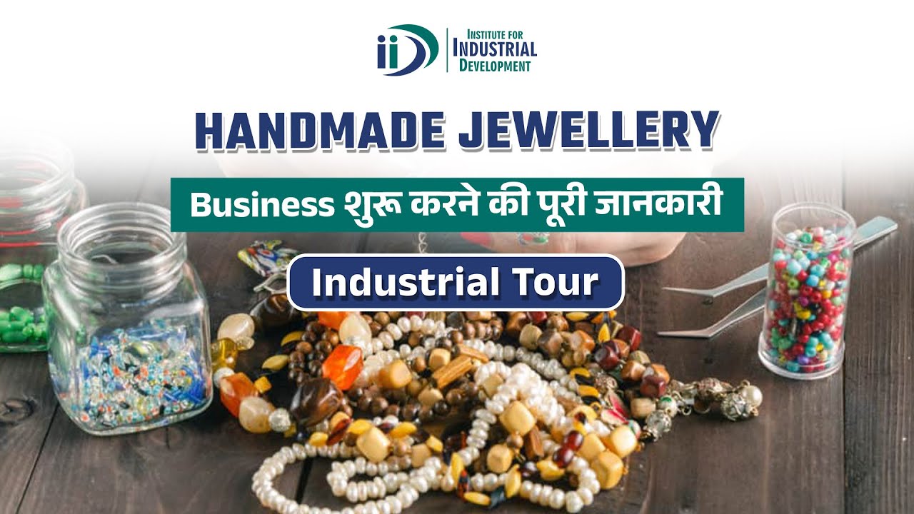 कैसे शुरू करें हैंडमेड ज्वेलरी व्यवसाय | How to Start Handmade Jewellery Business